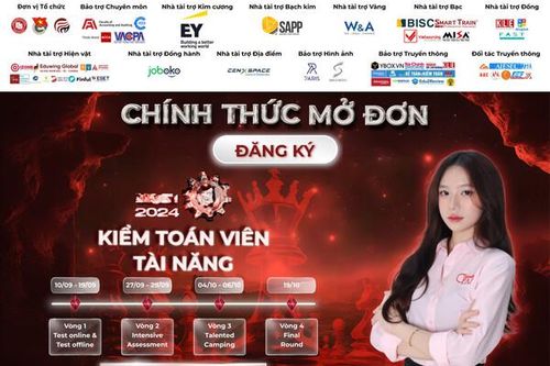 Cuộc thi Kiểm toán viên tài năng 2024 chính thức mở đơn test online vòng 1