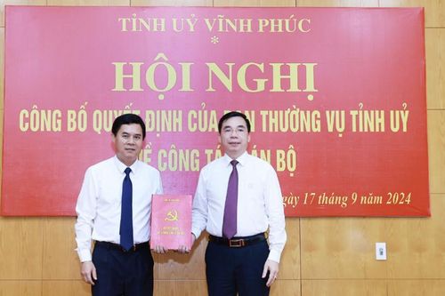Vĩnh Phúc công bố quyết định về công tác cán bộ
