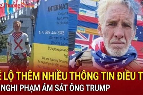 Bầu cử Mỹ 2024: Hé lộ thêm nhiều thông tin về nghi phạm ám sát ông Trump