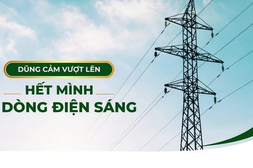 Dũng cảm vượt lên - hết mình vì dòng điện sáng