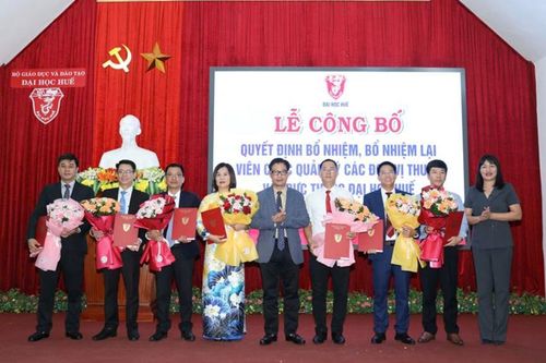 Đại học Huế bổ nhiệm nhiều vị trí quản lý tại các đơn vị thuộc và trực thuộc