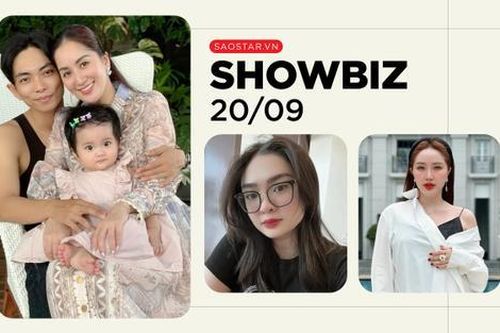 Showbiz 20/9: Chồng Khánh Thi sụt cân, Thiện Nhân nói về tin đồn bỏ nhà ra đi
