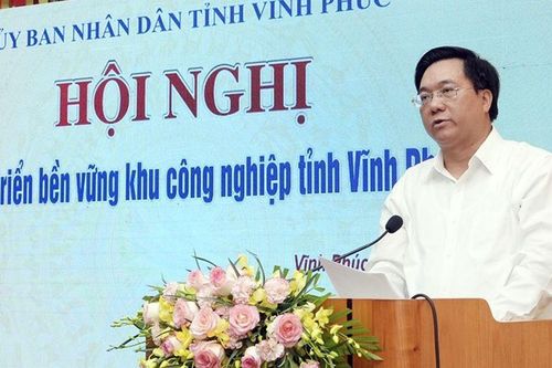 Vĩnh Phúc: Thúc đẩy phát triển bền vững các khu công nghiệp