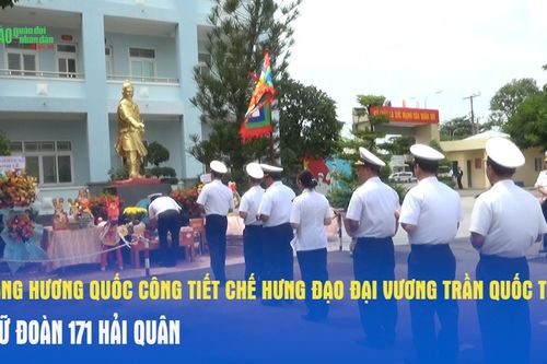 Lễ dâng hương Quốc công Tiết chế Hưng Đạo Đại vương Trần Quốc Tuấn tại Lữ đoàn 171 Hải quân