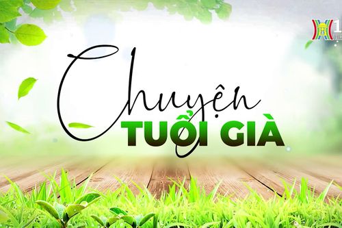 Vai trò của người cao tuổi trong xây dựng gia đình văn hóa | Chuyện tuổi già | 22/09/2024