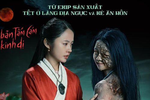 Phim kinh dị 18+ 'Cám' vừa ra rạp đã 'thổi bay' phim của Hoài Linh