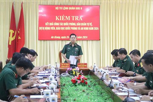 Quân khu 9 kiểm tra công tác giáo dục quốc phòng và an ninh