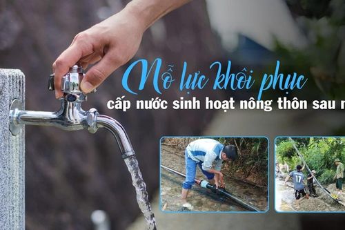 Nỗ lực khôi phục cấp nước sinh hoạt nông thôn sau mưa lũ