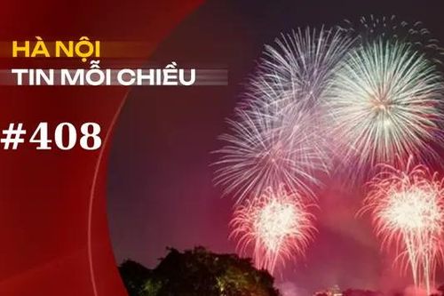Hà Nội dừng bắn pháo hoa dịp kỷ niệm Ngày Giải phóng Thủ đô | Hà Nội tin mỗi chiều