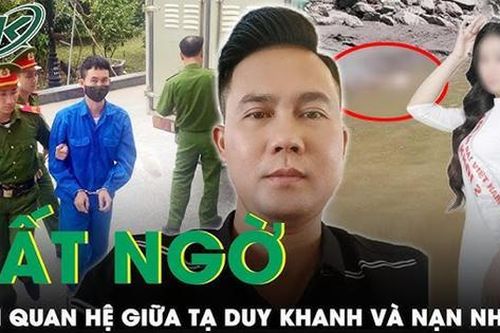 Mối quan hệ giữa Tạ Duy Khanh và Á khôi bị sát hại: Không phải người tình, ra tay vì món nợ lâu năm