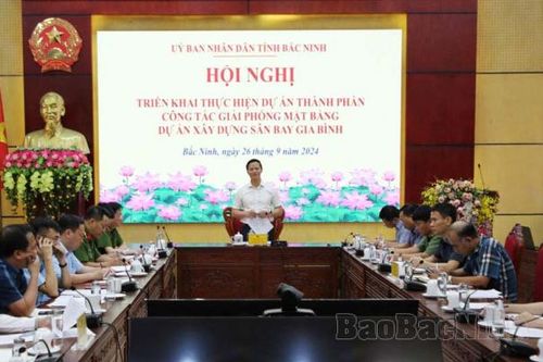 Bắc Ninh phấn đấu bàn giao mặt bằng xây dựng dự án sân bay Gia Bình trước ngày 1/12/2024