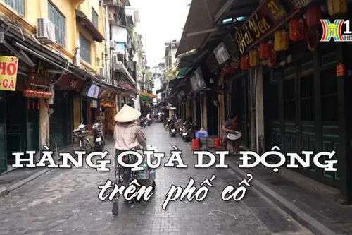 Hàng quà di động trên phố cổ | Nhịp sống Hà Nội | 26/09/2024