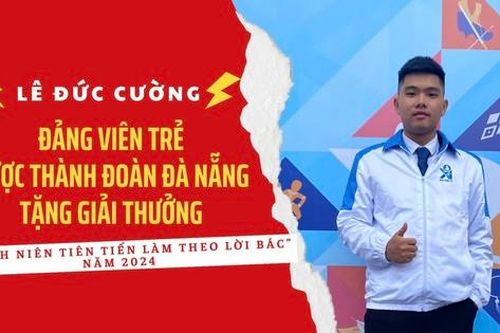 Đảng viên trẻ được Thành Đoàn Đà Nẵng tặng giải thưởng 'Thanh niên tiên tiến làm theo lời Bác' năm 2024