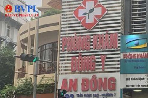 Phòng khám Y học Cổ truyền An Đông bị xử phạt hơn 57 triệu đồng