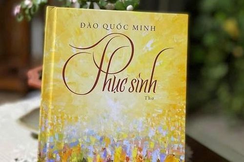 Khám phá nội tâm qua tập thơ 'Phục sinh'