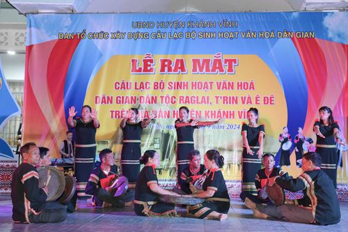Khánh Vĩnh: Ra mắt câu lạc bộ văn hóa dân gian các dân tộc Raglai, T'rin, Ê đê