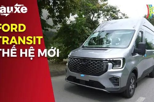 Trải nghiệm Ford Transit thế hệ mới | Bản tin Tàu và Xe | 27/09/2024