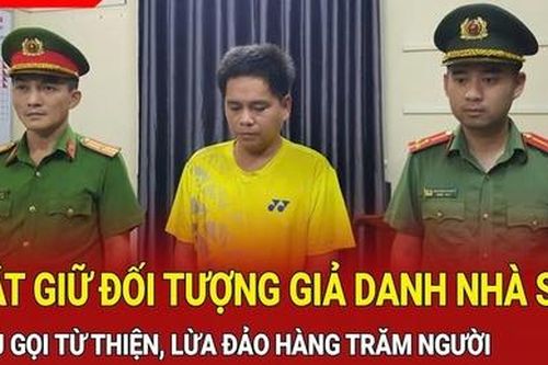 Điểm nóng 28/9: Bắt giữ đối tượng giả danh nhà sư kêu gọi từ thiện, lừa đảo hàng trăm người khắp cả nước