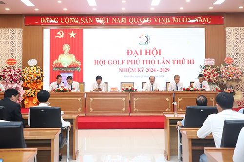 Đại hội Hội Golf Phú Thọ lần thứ III nhiệm kỳ 2024 - 2029