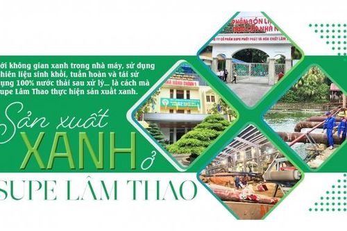 Sản xuất xanh ở Supe Lâm Thao