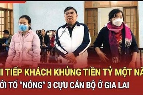 Điểm nóng trưa 29/9: 3 cựu cán bộ ở Gia Lai chi tiếp khách 'khủng' hàng tỷ đồng