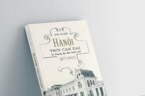 Hà Nội thời cận đại qua lăng kính tài liệu lưu trữ