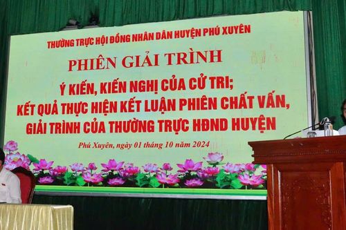 Lãnh đạo huyện Phú Xuyên làm rõ kiến nghị, phản ánh của cử tri