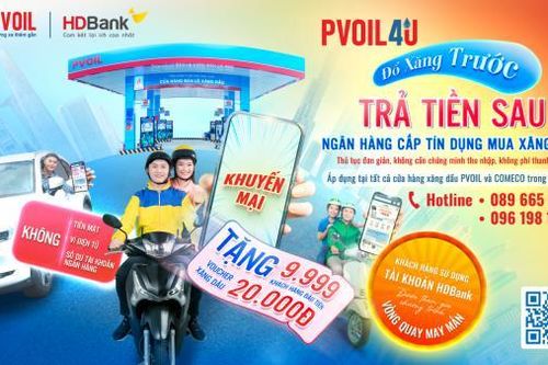 Lần đầu tiên PVOIL cung cấp ứng dụng PVOIL 4U 'Đổ xăng trước - Trả tiền sau'