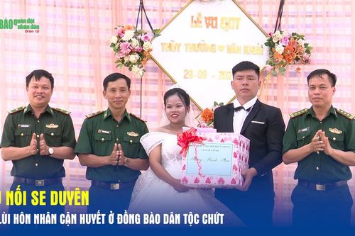 Cầu nối se duyên chống hôn nhân cận huyết ở đồng bào dân tộc Chứt