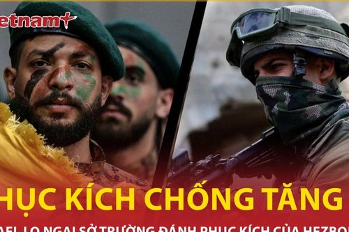Israel lo ngại sở trường phục kích và tác chiến tên lửa của Hezbollah