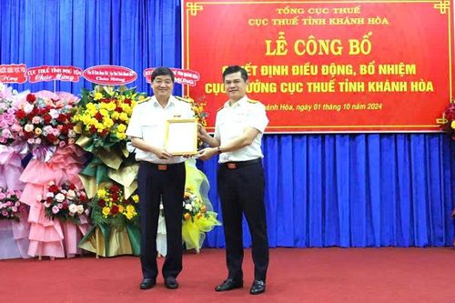 Cục trưởng Phú Yên giữ chức Cục trưởng Cục Thuế Khánh Hòa