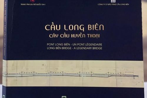 Ra mắt sách 'Cầu Long Biên - Cây cầu huyền thoại'