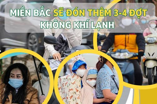 Miền Bắc sẽ đón thêm 3-4 đợt không khí lạnh