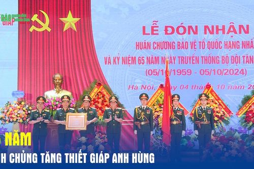 65 năm Binh chủng Tăng thiết giáp anh hùng