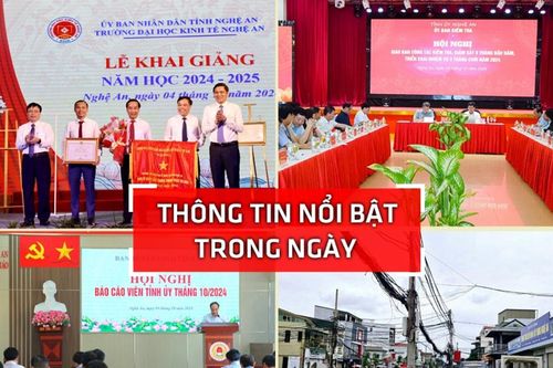 Nghệ An: Thông tin nổi bật ngày 4/10