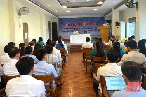 Tọa đàm khoa học 'Thực tiễn và kinh nghiệm nâng cao năng lực lãnh đạo, cầm quyền và sức chiến đấu của cấp ủy cấp huyện trên địa bàn huyện Quan Hóa hiện nay'