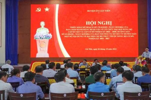 Cát Tiên: Triển khai Chỉ thị số 35 của Bộ Chính trị và kế hoạch tổ chức Đại hội Đảng bộ các cấp