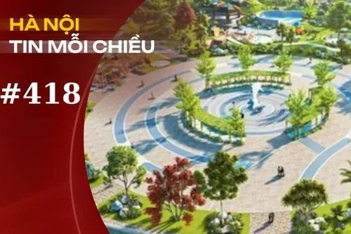 Hà Nội sắp có thêm công viên đa chức năng | Hà Nội tin mỗi chiều
