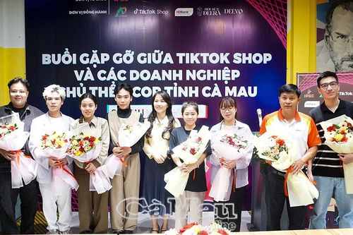 Họp mặt TikTok Shop và doanh nghiệp, chủ thể OCOP Cà Mau