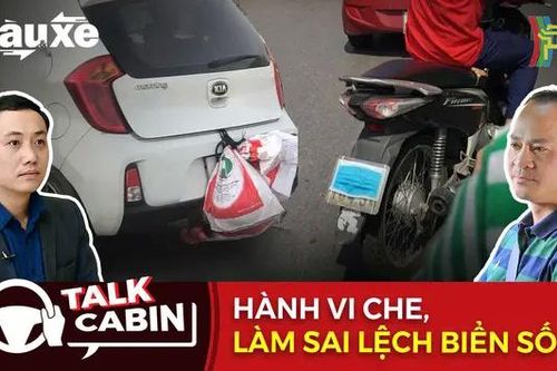 Talk Cabin: Hành vi che, làm sai lệch biển số khi tham gia giao thông | Bản tin Tàu và Xe | 05/10/2024