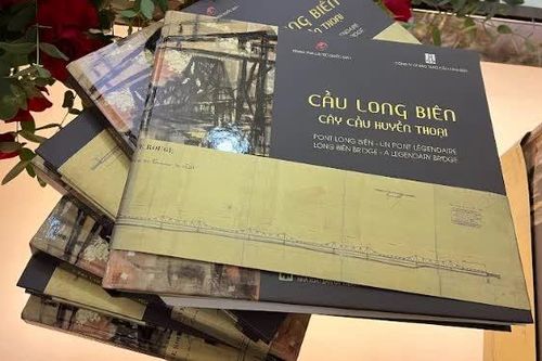 Ra mắt sách 'Cầu Long Biên - Cây cầu huyền thoại'