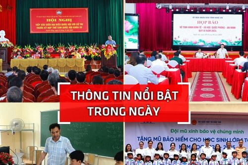 Nghệ An: Thông tin nổi bật ngày 7/10