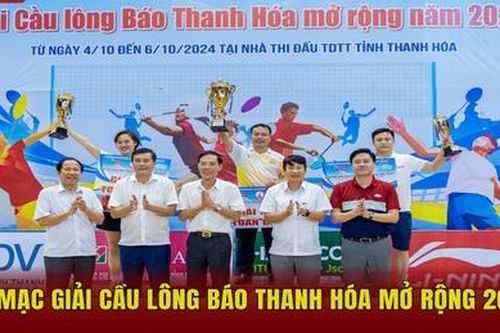 Bế mạc Giải Cầu lông Báo Thanh Hóa mở rộng 2024