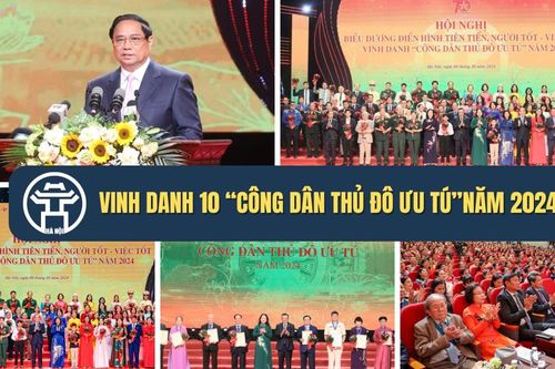 Vinh danh 10 'Công dân Thủ đô ưu tú' năm 2024