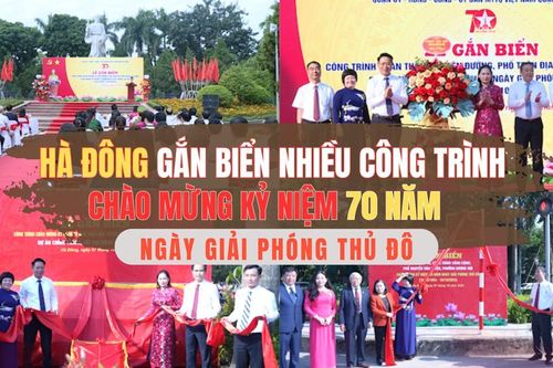 Hà Đông gắn biển nhiều công trình Chào mừng 70 năm Giải phóng Thủ đô