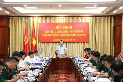 Đoàn Kiểm tra của Bộ Chính trị làm việc với Ban Thường vụ Đảng ủy Quân sự tỉnh Quảng Ninh