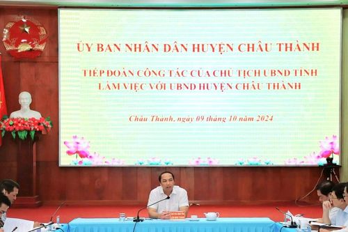 Chủ tịch UBND tỉnh Kiên Giang làm việc với huyện Châu Thành