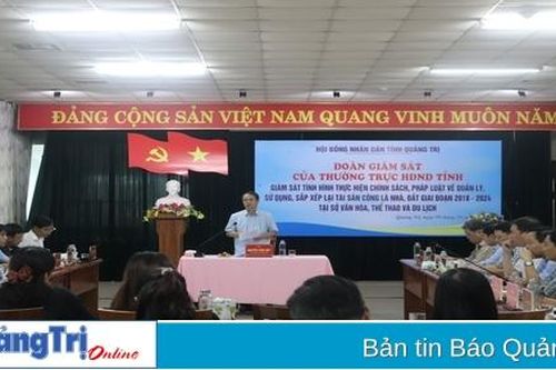 Giám sát việc quản lý, sử dụng, sắp xếp tài sản công là nhà, đất tại Sở Văn hóa, Thể thao và Du lịch