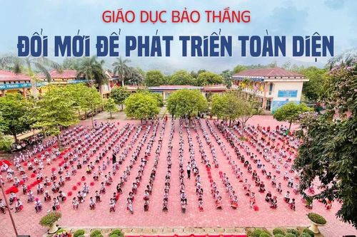 Giáo dục Bảo Thắng đổi mới để phát triển toàn diện
