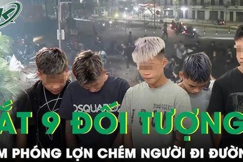 Bắt giam 9 kẻ cầm phóng lợn truy sát nhau, chém bị thương người đi đường